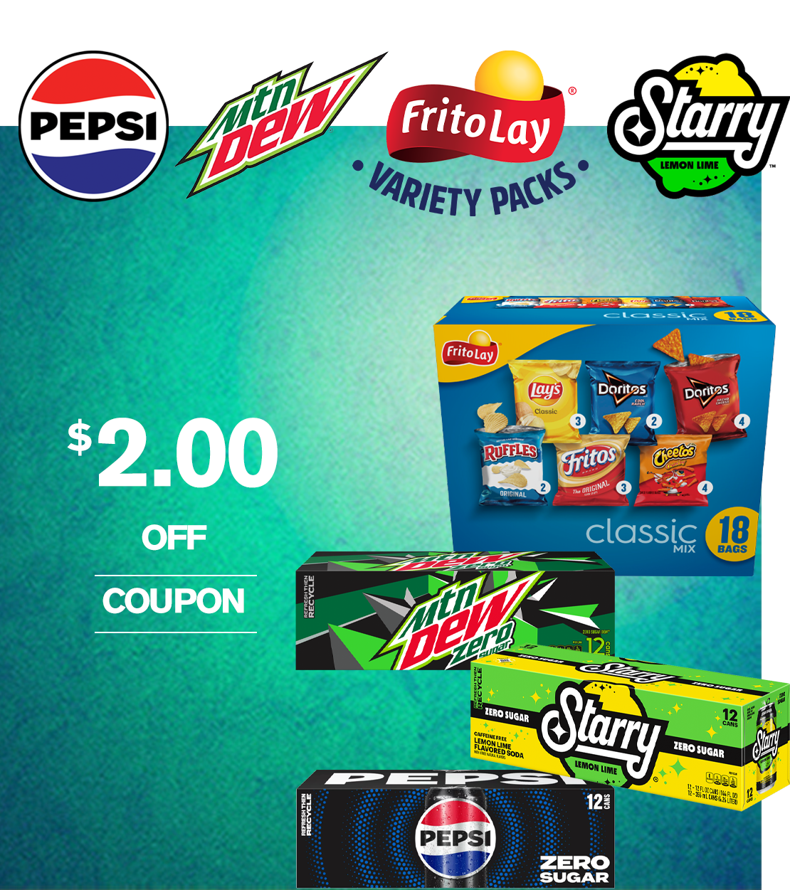 Save $2.00 off Frito Lay Variety Packs, MTN DEW, Starry, and Pepsi