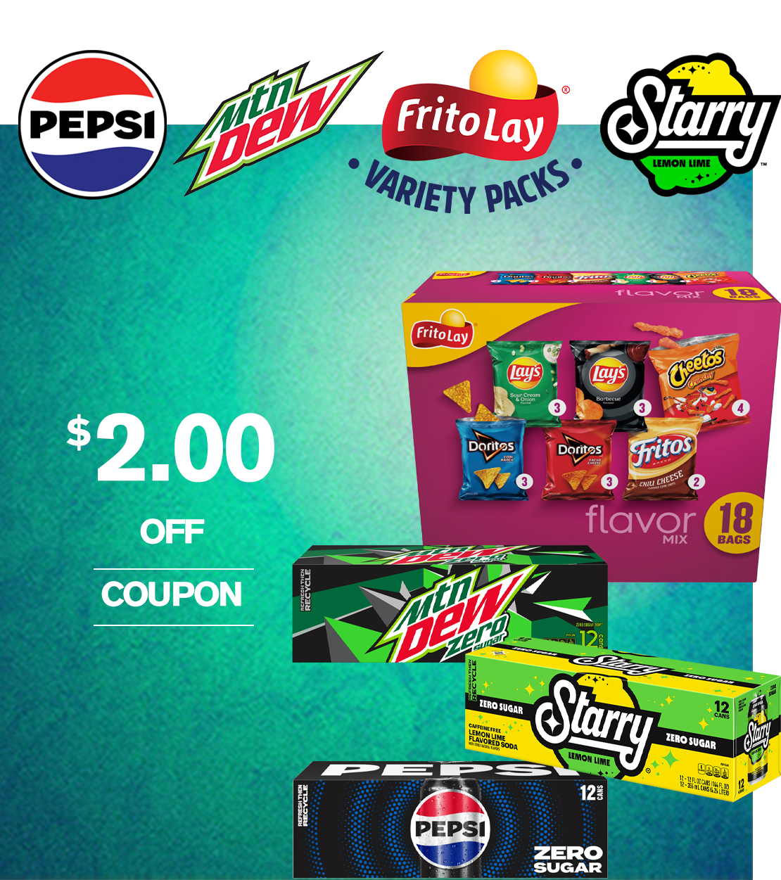 Save $2.00 off Frito Lay Variety Packs, MTN DEW, Starry, and Pepsi - ES